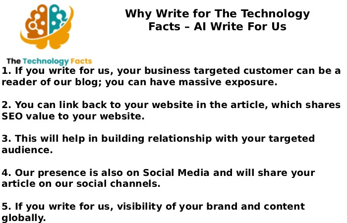 Why Write for The Technology Facts – AI Write For Us